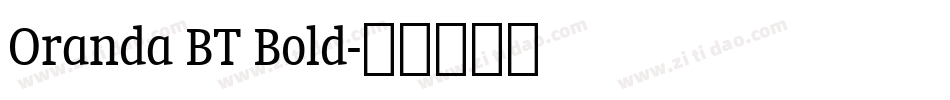 Oranda BT Bold字体转换